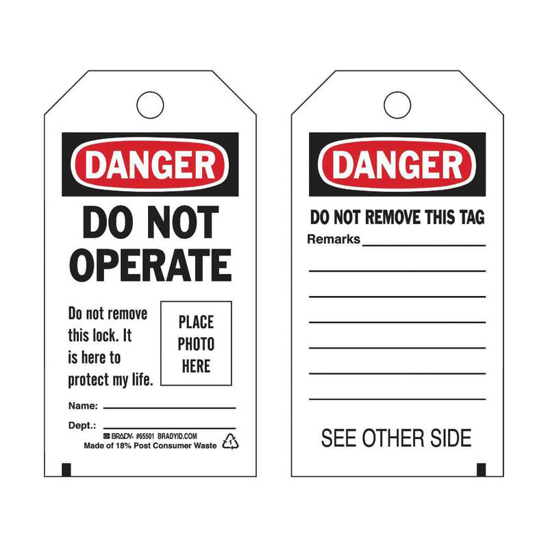 65501 BRADY DO NOT OPERATE TAG WITH PHOTO ID PK=10