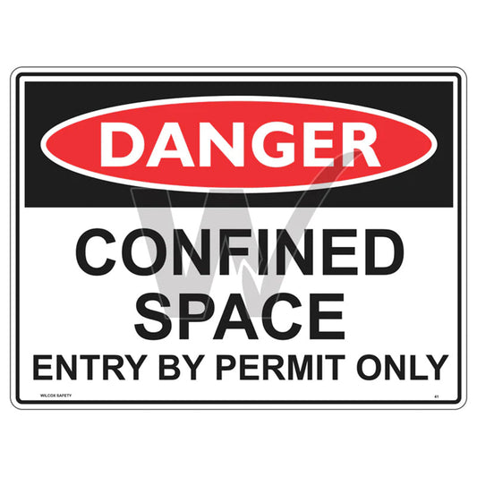 D41AM WILCOX DANGER CONFINED SPACE SIGN 450mm x 600mm METAL